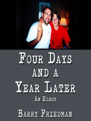 cover image of Four Days and a Year Later